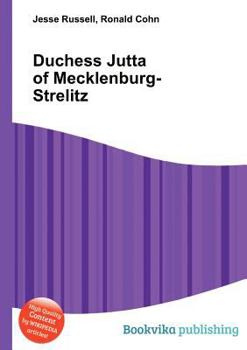Paperback Duchess Jutta of Mecklenburg-Strelitz Book