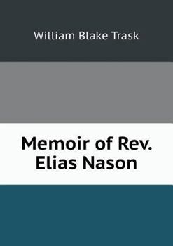 Paperback Memoir of Rev. Elias Nason Book