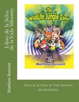 Paperback Libro de la Selva de la Vida Silvestre [Spanish] Book