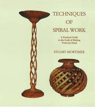 Paperback Techniques of Spiral Work: A Practical Guide to the Craft of Making Twists by Hand Book