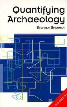 Paperback Quantifying Archaeology: Second Edition Book