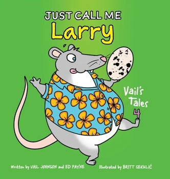 Hardcover Just Call Me Larry Book