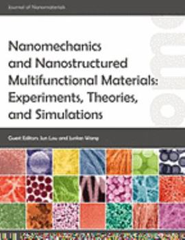 Paperback Nanomechanics and Nanostructured Multifunctional Materials: Experiments, Theories, and Simulations Book