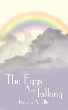 Paperback The Eggs Are Talking Book