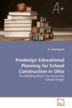 Paperback Predesign Educational Planning for School Construction in Ohio Book
