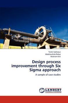 Paperback Design Process Improvement Through Six SIGMA Approach Book