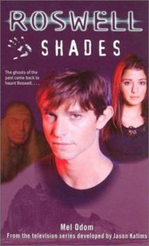 Shades [Roswell] - Book #1 of the Roswell (Simon Spotlight Entertainment)