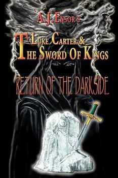 Paperback Luke Carter And The Sword Of Kings: Return Of The Darkside Book