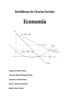Paperback Economía: Teoría y ejercicios de Economía para el Bachillerato [Spanish] Book