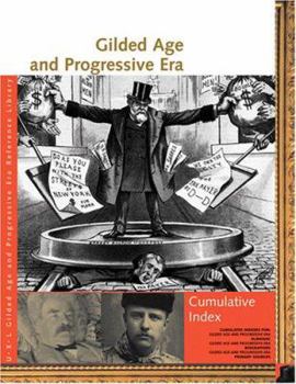 Paperback Gilded Age and Progressive Era Reference Library Cumulative Index Book