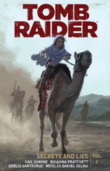 Paperback Tomb Raider Volume 2: Secrets and Lies Book