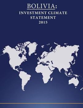 Paperback Bolivia: Investment Climate Statement 2015 Book