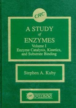 A Study of Enzymes, Volume I