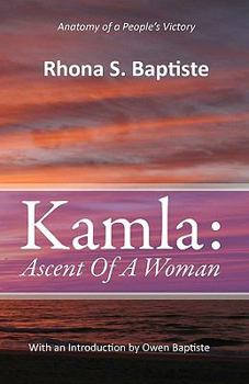 Paperback Kamla: Ascent Of A Woman Book