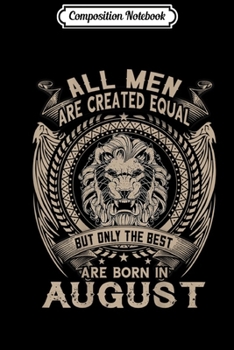 Composition Notebook: Mens August man I took a DNA test and GOD is my father s Journal/Notebook Blank Lined Ruled 6x9 100 Pages