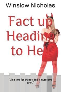 Paperback Fact up Heading to Hell Book