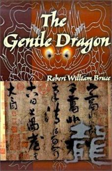 Paperback The Gentle Dragon Book