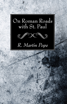 Paperback On Roman Roads with St. Paul Book