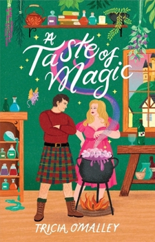 A Taste of Magic (The Scottish Charms Series)