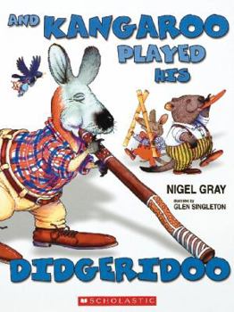 Paperback And Kangaroo Played his Didgeridoo Book