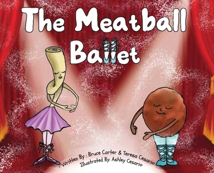 Hardcover The Meatball Ballet Book