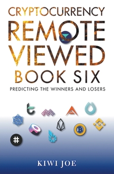 Paperback Cryptocurrency Remote Viewed Book Six Book