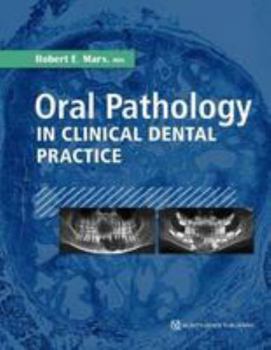 Hardcover Oral Pathology in Clinical Dental Practice Book