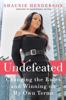 Hardcover Undefeated: Changing the Rules and Winning on My Own Terms Book