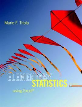 Hardcover Elementary Statistics Using Excel Book