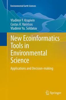 Paperback New Ecoinformatics Tools in Environmental Science: Applications and Decision-Making Book