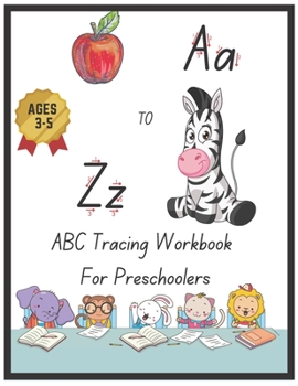 Paperback tracing book for preschoolers and kids ages 3-5: alphabet tracing book for preschoolers and kids ages 3-5 Book