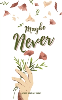 Paperback Maybe Never Book