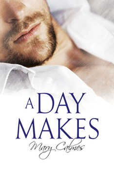 A Day Makes - Book #1 of the Vault