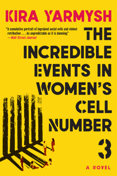 Hardcover The Incredible Events in Women's Cell Number 3 Book
