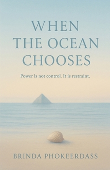 When the Ocean Chooses (The Cyclone Pyramids Trilogy)