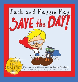 Hardcover Jack and Maggie May Save the Day Book
