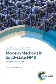 Hardcover Modern Methods in Solid-State NMR: A Practitioner's Guide Book