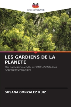 Paperback Les Gardiens de la Planète [French] Book