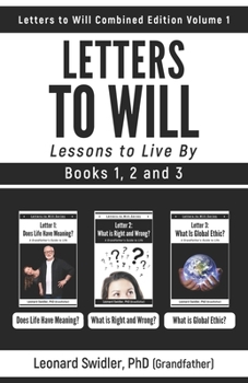 Paperback Letters to Will Combined Edition Volume 1: Lessons to Live By Book