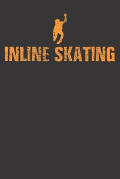 Notebook: Inline Skates Roller Blading Vintage Gift Dot Grid 6x9 120 Pages