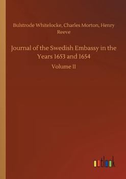 Paperback Journal of the Swedish Embassy in the Years 1653 and 1654 Book