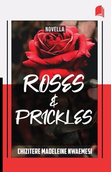 Paperback Roses & Prickles Book