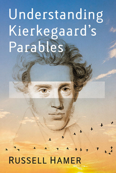 Paperback Understanding Kierkegaard's Parables Book