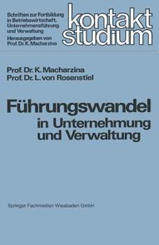 Paperback Führungswandel in Unternehmung Und Verwaltung [German] Book