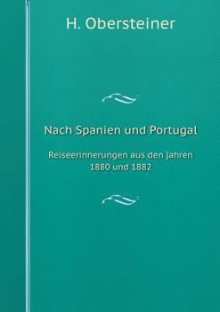 Paperback Nach Spanien und Portugal Reiseerinnerungen aus den jahren 1880 und 1882 [German] Book