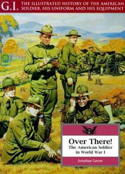 Paperback Over There: The American Soldier in World War I Book