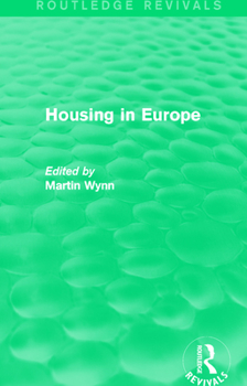 Paperback Routledge Revivals: Housing in Europe (1984) Book