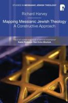 Paperback Mapping Messianic Jewish Theology Book