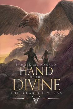 Hand of the Divine: The Year of Veras 6