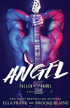 Angel - Book #3 of the Fallen Angel